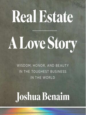 cover image of Real Estate, a Love Story